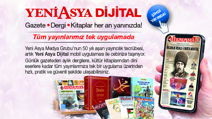 Yeni Asya Dijital Uygulaması Yayında!